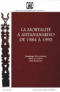 La mortalité à Antananarivo de 1984 à 1995 - Mai 1998