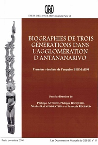 Biographies de trois générations dans l'agglomération d'Antananarivo - Dcembre 2000